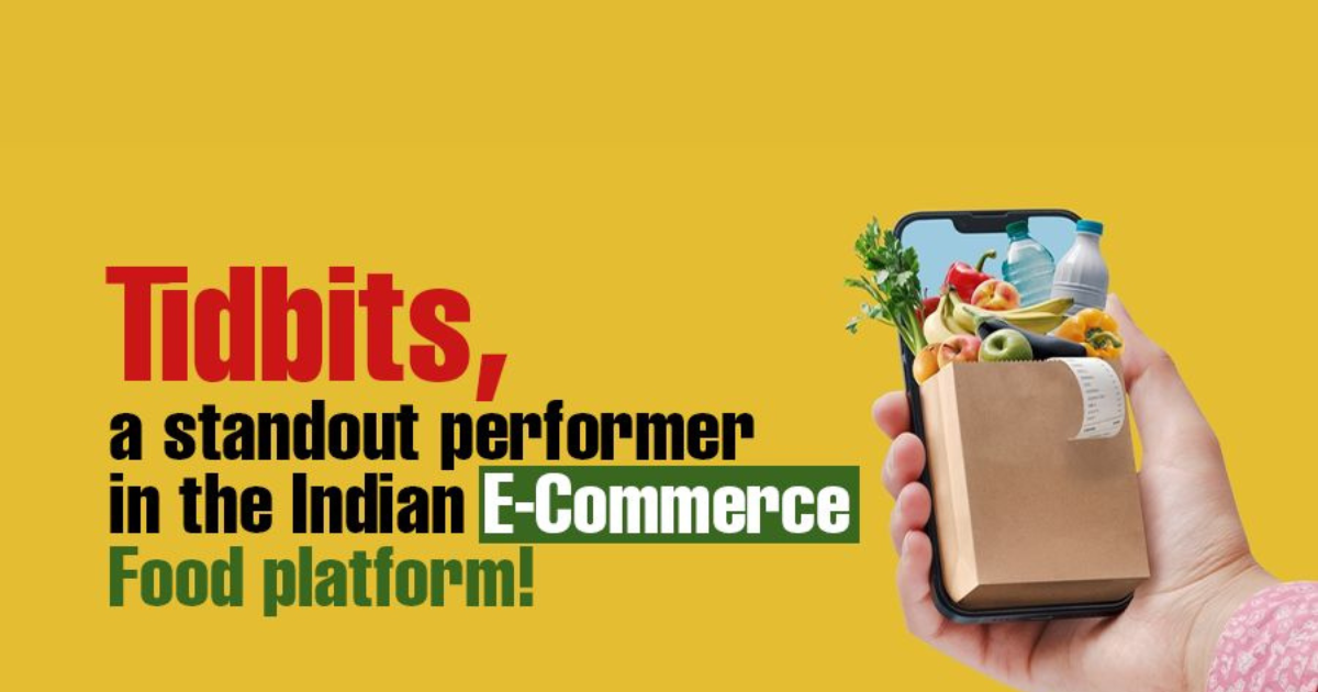 Tidbits, a standout performer in the Indian E-Commerce Food platform!